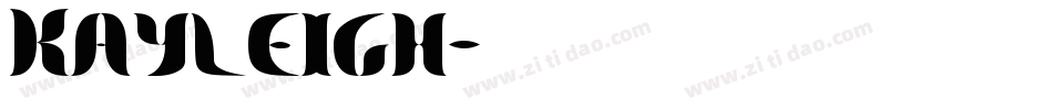 Kayleigh字体转换