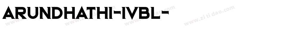 Arundhathi-1vBL字体转换