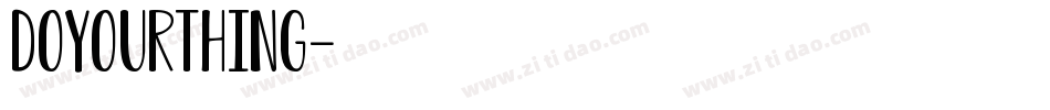 doyourthing字体转换