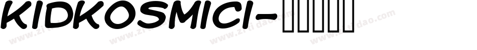 kidkosmici字体转换