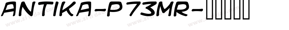 Antika-p73MR字体转换