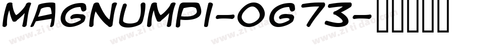 Magnumpi-OG73字体转换
