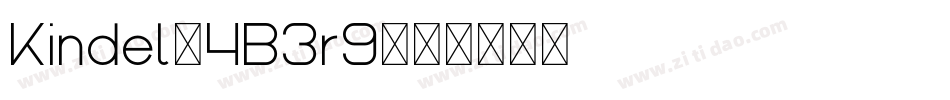 Kindel-4B3r9字体转换