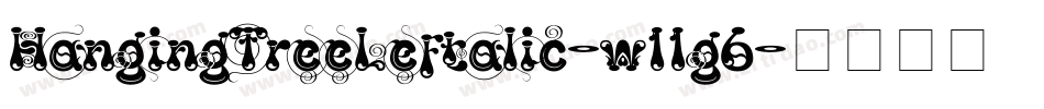 HangingTreeLeftalic-w11g6字体转换