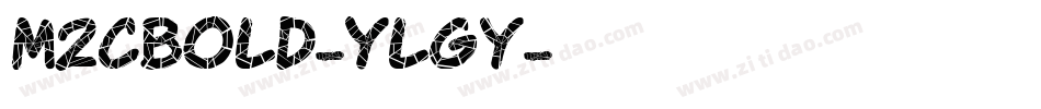 M2CBold-YlGy字体转换