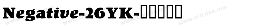 Negative-26YK字体转换 Negative-26YK字体转换