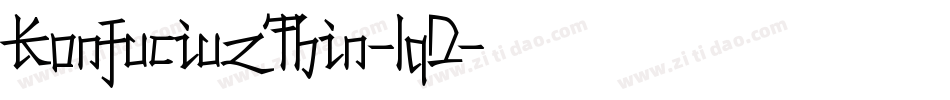 KonfuciuzThin-lqD字体转换
