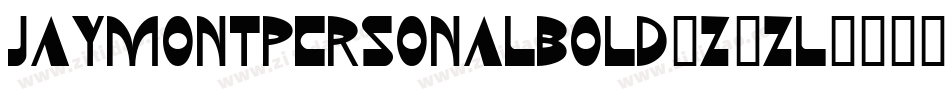 JaymontPersonalBold-z2Zl字体转换