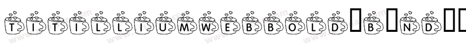TitilliumWebbold-B1nd字体转换