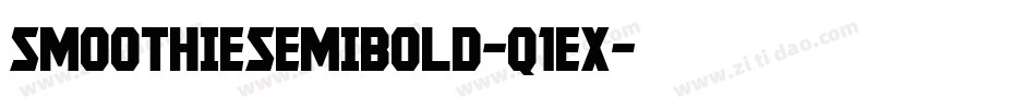 SmoothieSemibold-q1ex字体转换