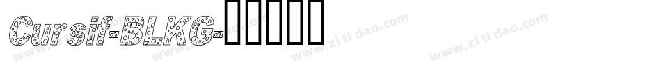 Cursif-BLKG字体转换