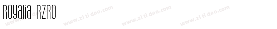 Royalia-RzRo字体转换