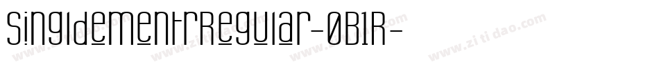 SingldementrRegular-0B1R字体转换