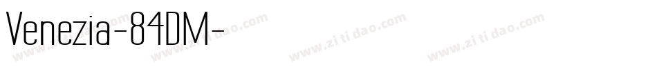 Venezia-84DM字体转换