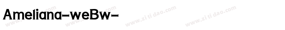 Ameliana-weBw字体转换