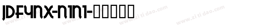 Jdfynx-n1n1字体转换