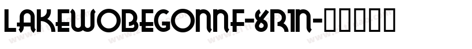 Lakewobegonnf-8R1n字体转换