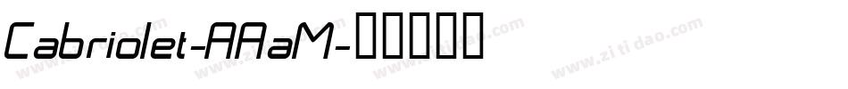 Cabriolet-AAaM字体转换