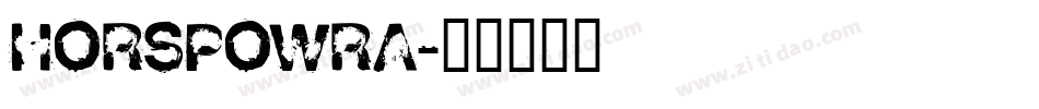 HORSPOWRA字体转换