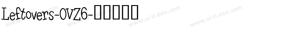 Leftovers-OVZ6字体转换