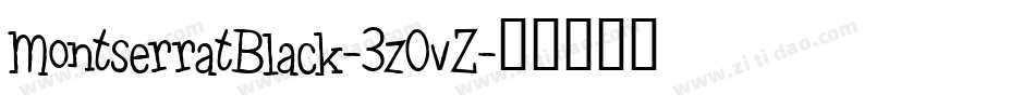 MontserratBlack-3zOvZ字体转换