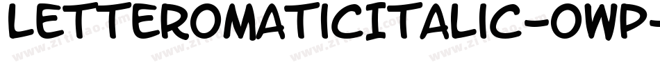 LetteromaticItalic-OWP字体转换