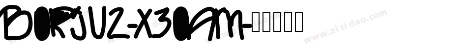 Borju2-x3oAm字体转换