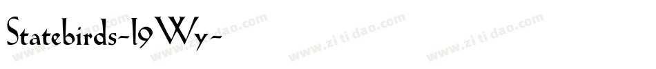 Statebirds-l9Wy字体转换
