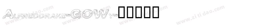 Alfreddrake-GOWy字体转换 Alfreddrake-GOWy字体转换
