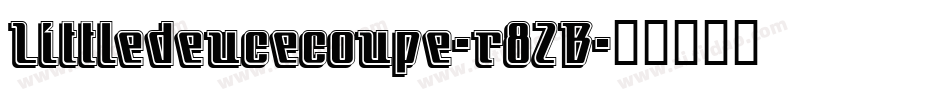 Littledeucecoupe-r8ZB字体转换