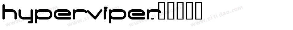 hyperviper字体转换