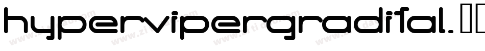 hypervipergradital字体转换