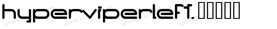 hyperviperleft字体转换