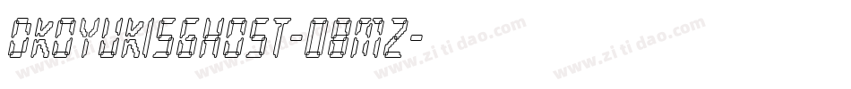 Dkoyukisghost-08Mz字体转换