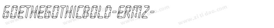 Goethegothicbold-ErMz字体转换