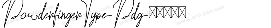 PowderfingerType-Pdg字体转换