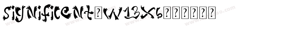 Significent-w13X6字体转换