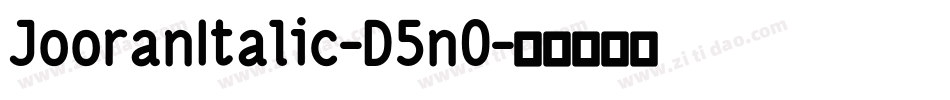 JooranItalic-D5n0字体转换