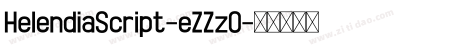 HelendiaScript-eZZzO字体转换