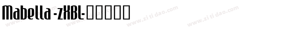 Mabella-zXBL字体转换