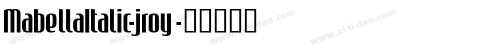 MabellaItalic-jroy字体转换