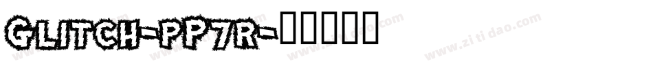 Glitch-pP7r字体转换