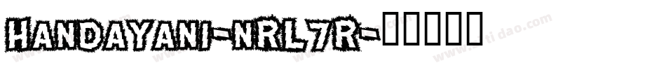 Handayani-nRL7R字体转换