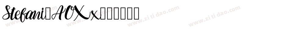Stefani-AOXx字体转换