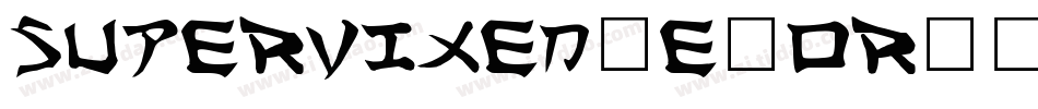 Supervixen-E4Or字体转换