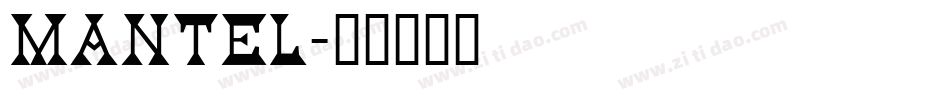 Mantel字体转换