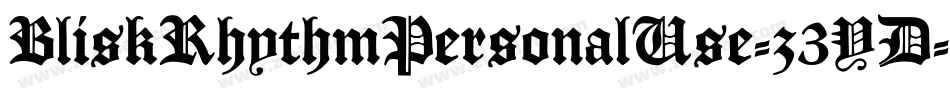 BliskRhythmPersonalUse-z3YD字体转换