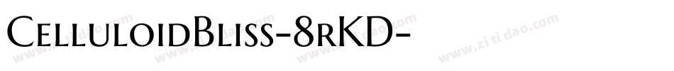 CelluloidBliss-8rKD字体转换