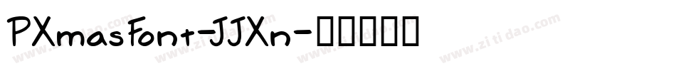 PXmasFont-JJXn字体转换 PXmasFont-JJXn字体转换