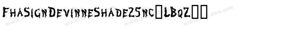 FhaSignDevinneShade25nc-LBqZ字体转换